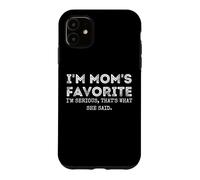 Carcasa para iPhone 11 Soy el Favorito de mamá, eso es lo Que Dijo, Hermano