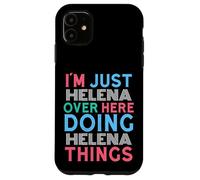 Carcasa para iPhone 11 Soy Helena aquí Haciendo Helena Things Nombre