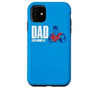 Carcasa para iPhone 11 Superman Also Known As Dad