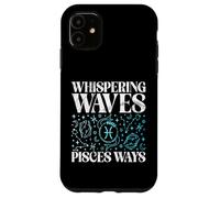 Carcasa para iPhone 11 Susurrando Olas Piscis Maneras Piscis