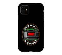 Carcasa para iPhone 11 Sysadmin IT Tech Raid Is Not A Backup
