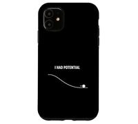 Carcasa para iPhone 11 Tenía energía potencial Cita Divertida Ciencia sarcástica Nerd