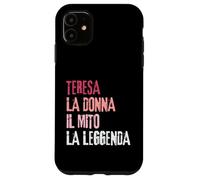 Carcasa para iPhone 11 Teresa La Donna Il Mito La Leggenda Festa di Compleanno