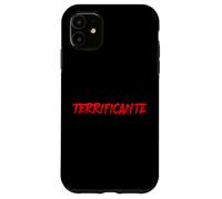 Carcasa para iPhone 11 Terrificante, agghiacciante. Ironia per veri duri (Forse)