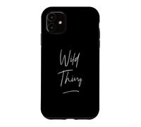 Carcasa para iPhone 11 Texto de Humor Divertido Divertido para la Gente Cosa Salvaje Divertida
