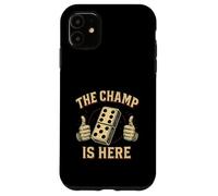Carcasa para iPhone 11 The Champ Is Here Dominó King Domino Player Tile Lover