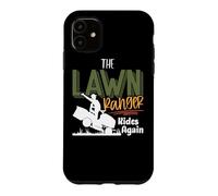 Carcasa para iPhone 11 The Lawn Ranger Rides Again - Mower Mowing - Lawn Caretaker