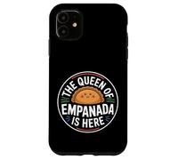 Carcasa para iPhone 11 The Queen of Empanada Is Here Food Mexican Cravings |-