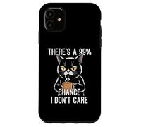 Carcasa para iPhone 11 There's A 99% Chance I Don't Care