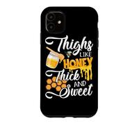 Carcasa para iPhone 11 Thighs Like Honey Thick and Sweet - Sexy Sassy Gym Workout