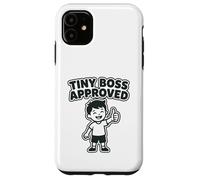 Carcasa para iPhone 11 Tiny Boss Approved - Divertido gráfico humorístico para niños pequeños