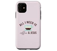 Carcasa para iPhone 11 Todo LO Que Necesito ES CAFÉ & JESÚS Divertido Meme Cristiano con cafeína