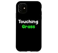Carcasa para iPhone 11 Touching Grass Digital Life Awareness Saying Design Tees