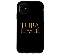 Carcasa para iPhone 11 Tuba Player Musician Obscure Rhythm Instrument Tuba Musician