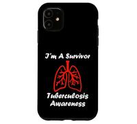 Carcasa para iPhone 11 Tuberculosis Quote I'm a Survivor Tuberculosis Awareness