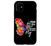 Carcasa para iPhone 11 Tus alas ya existen Todo lo Que Tienes Que Hacer es Volar Mariposa