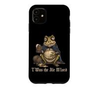Carcasa para iPhone 11 T'was The Ale M'Lord Funny Drunk Frog Beer Weird Medieval