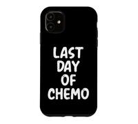 Carcasa para iPhone 11 Último día de quimioterapia quimioterapia Divertida Paciente con cáncer