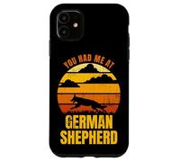 Carcasa para iPhone 11 Usted me Tuvo en Pastor alemán Perro de pastoreo