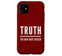 Carcasa para iPhone 11 Verdad El Nuevo discurso de Odio Político Republicano Libertad Amor