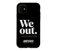 Carcasa para iPhone 11 We out Harriet Tubman Black History Junio 1865 Juneteenth