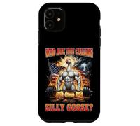 Carcasa para iPhone 11 Who Are You Calling Silly Goose Músculo