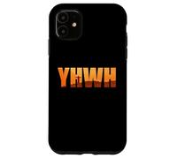 Carcasa para iPhone 11 YHWH - Tetragrammaton Nombre Hebreo de Dios Yahvé Fe