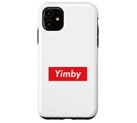 Carcasa para iPhone 11 Yimby Gentrification Yes In My Backyard Activista Profesional de Vivienda