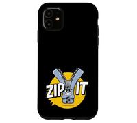 Carcasa para iPhone 11 Zip It Sassy Sarcástico Diciendo Rude Shup Up Zipper Juego de Palabras