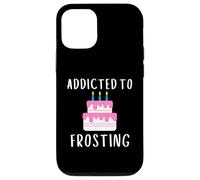 Carcasa para iPhone 12/12 Pro Addicted To Frosting Cake Icing Lover Wedding Cake Decorator