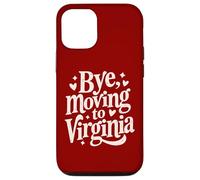 Carcasa para iPhone 12/12 Pro Adiós, Mudarse a Virginia