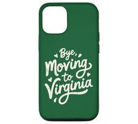 Carcasa para iPhone 12/12 Pro Adiós, Mudarse a Virginia