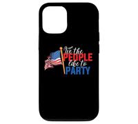 Carcasa para iPhone 12/12 Pro American Flag 4th of July We The People Like To Party