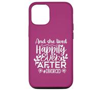 Carcasa para iPhone 12/12 Pro and She Lived Happily Ever After Divorced In My Divorced Era