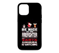 Carcasa para iPhone 12/12 Pro Be Nice To The Firefighter Santa Is Watching Funny Christmas