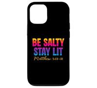 Carcasa para iPhone 12/12 Pro Be Salty Stay Lit Christian Matthew 5:13-16 Faith