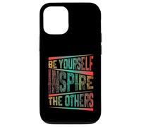 Carcasa para iPhone 12/12 Pro Be Yourself Inspire The Others Cita de tipografía Motivacional