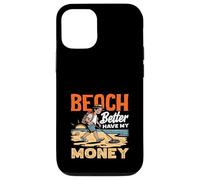 Carcasa para iPhone 12/12 Pro Beach Better Have My Money Juego de Palabras de detección de Metales