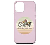 Carcasa para iPhone 12/12 Pro Bloom Where You Are Planted Retro Floral Boho 70s Estética