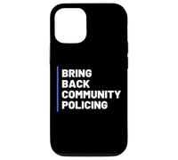 Carcasa para iPhone 12/12 Pro Bring Back Community Policing Police Resource Officer Cops