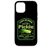 Carcasa para iPhone 12/12 Pro Call Me a Pickle Funny Dad Gag Pun