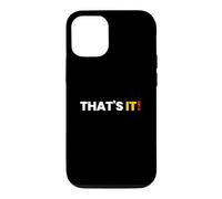 Carcasa para iPhone 12/12 Pro Camisa That Says That's It - Un diseño Que Dice eso es Todo