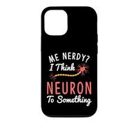 Carcasa para iPhone 12/12 Pro Camiseta Divertida de neurociencia I Think Neuron To Something Nerve