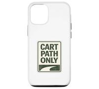 Carcasa para iPhone 12/12 Pro Cart Paths Only First Tees Jitters Public Golf Society Chistes