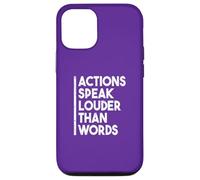 Carcasa para iPhone 12/12 Pro Cita Motivacional Actions Speak Louder Than Words