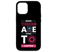 Carcasa para iPhone 12/12 Pro Cosas Buenas Van a suceder - Minimalista Positivo