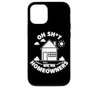Carcasa para iPhone 12/12 Pro Cotización de Compra de casa Divertida para el Nuevo hogar Oh Shit We're Homeowners