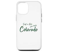 Carcasa para iPhone 12/12 Pro Cute Just a Girl Who Loves Colorado
