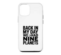 Carcasa para iPhone 12/12 Pro De Vuelta en mi día teníamos Nueve Planetas