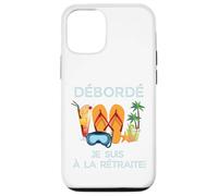 Carcasa para iPhone 12/12 Pro Débordé Je Suis à La Retraite Design Vacances Tropicales
